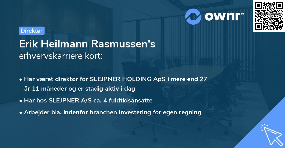 Erik Heilmann Rasmussen's erhvervskarriere kort