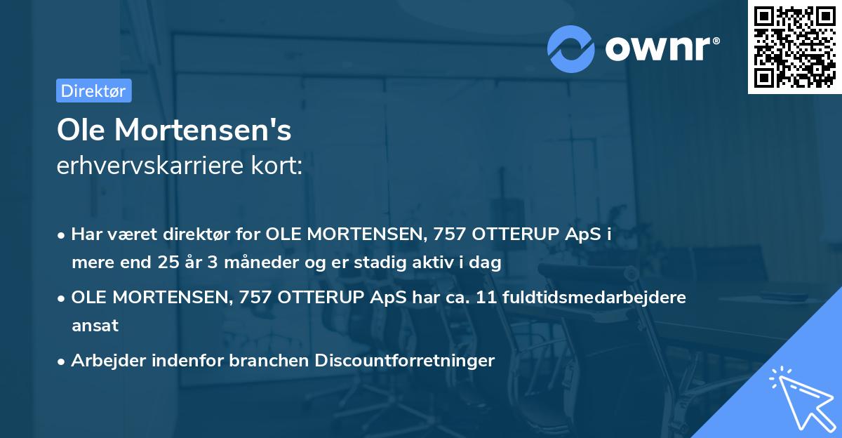 Ole Mortensen's erhvervskarriere kort