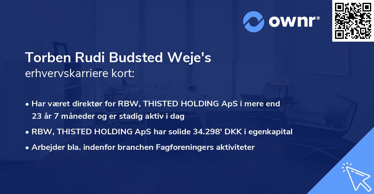 Torben Rudi Budsted Weje's erhvervskarriere kort