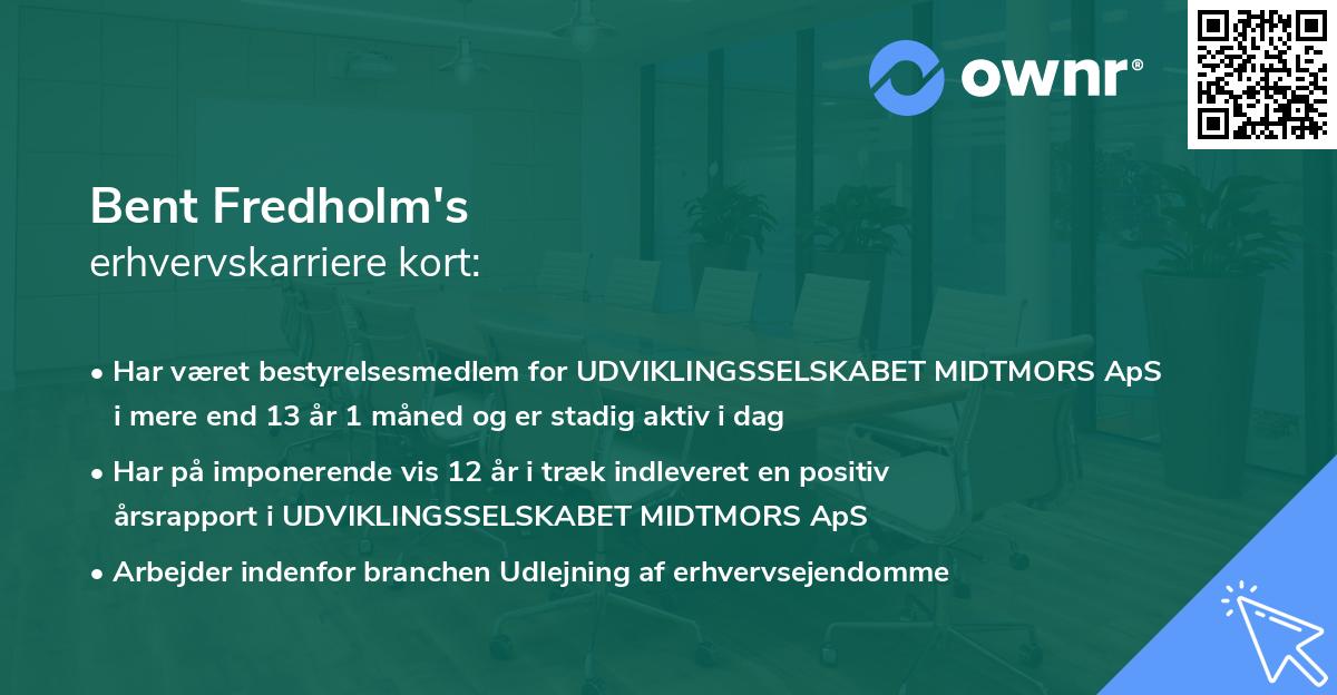 Bent Fredholm's erhvervskarriere kort