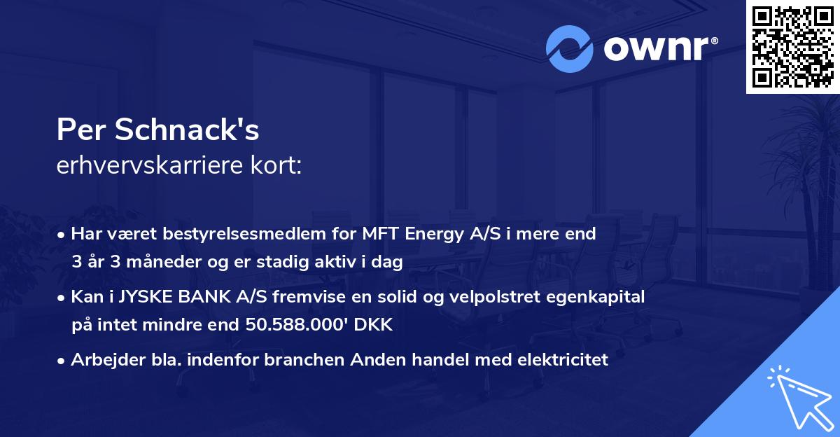 Per Schnack's erhvervskarriere kort