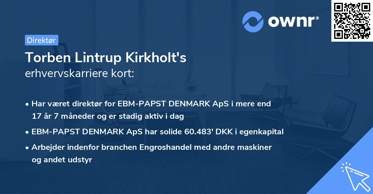 Torben Lintrup Kirkholt's erhvervskarriere kort