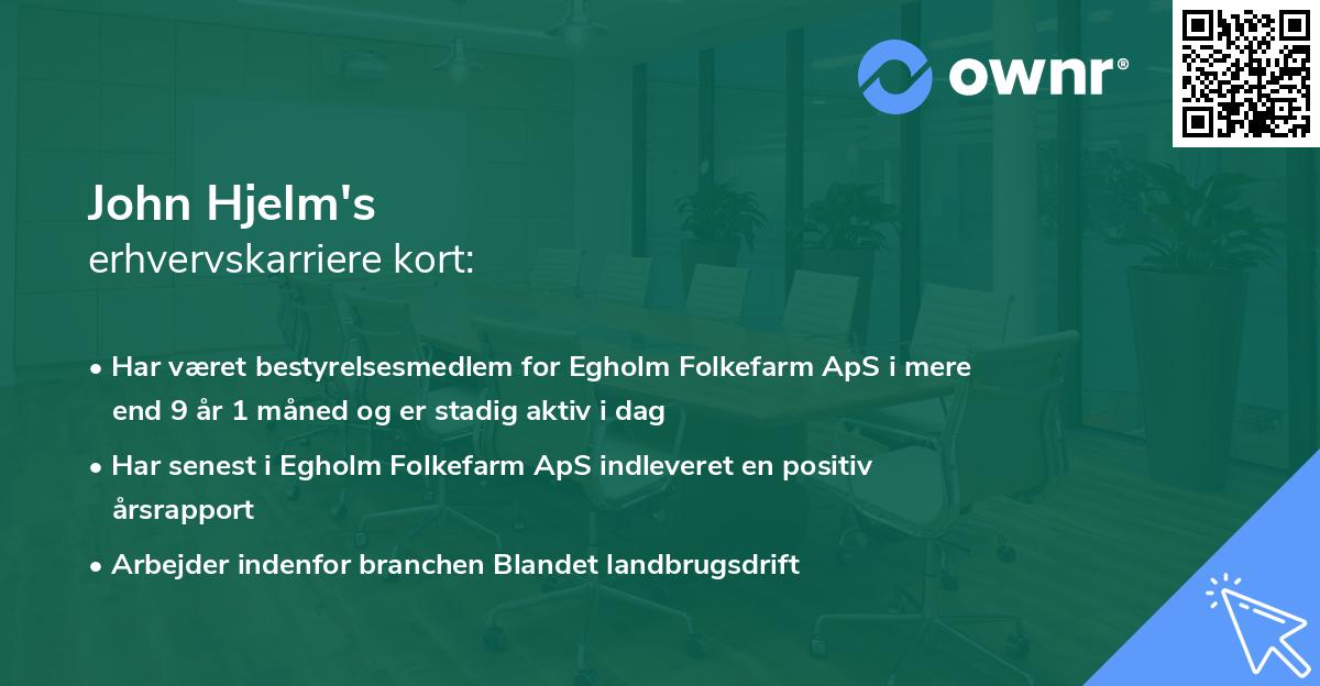 John Hjelm's erhvervskarriere kort
