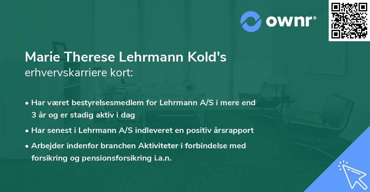 Marie Therese Lehrmann Kold's erhvervskarriere kort