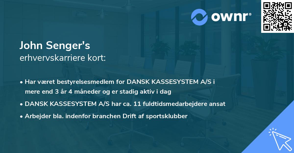 John Senger's erhvervskarriere kort