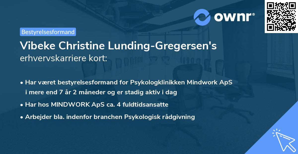 Vibeke Christine Lunding-Gregersen's erhvervskarriere kort