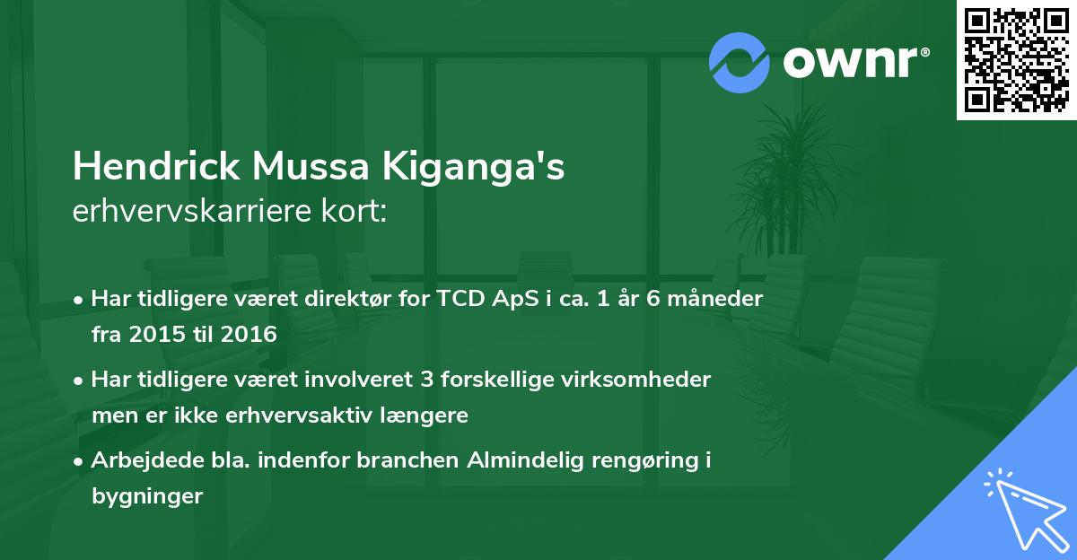 Hendrick Mussa Kiganga's erhvervskarriere kort