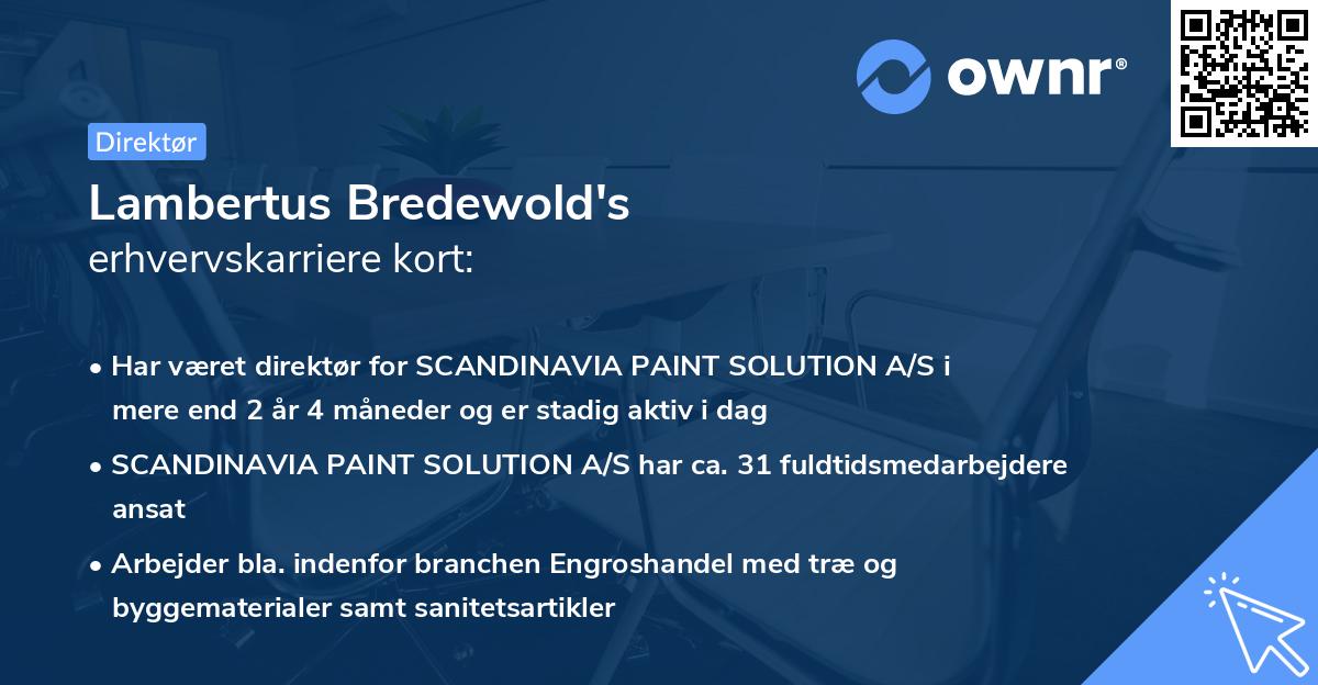 Lambertus Bredewold's erhvervskarriere kort