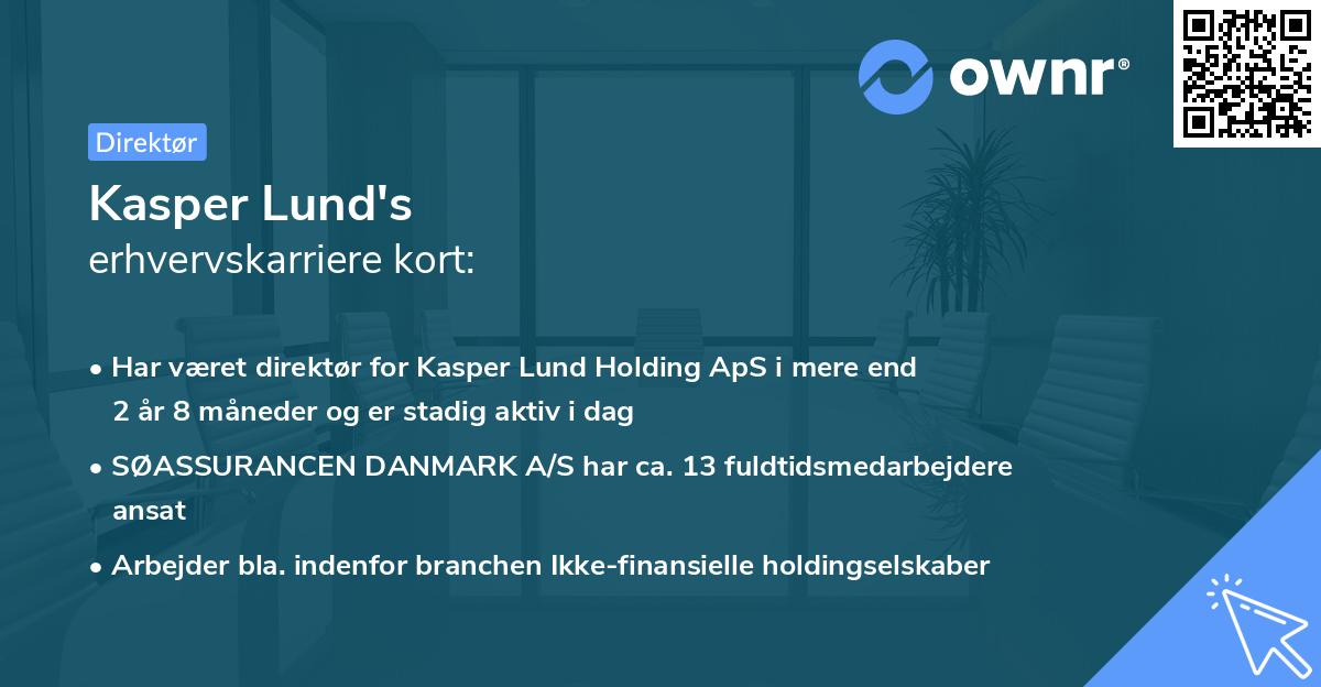 Kasper Lund's erhvervskarriere kort