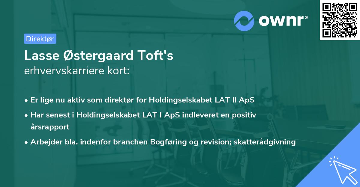 Lasse Østergaard Toft's erhvervskarriere kort