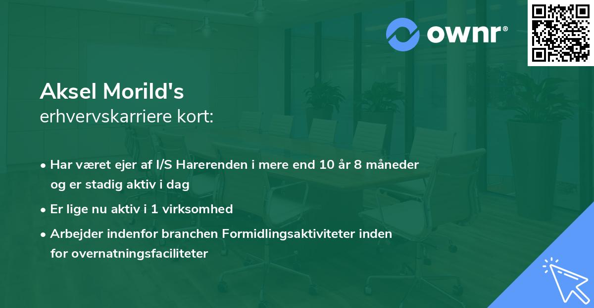 Aksel Morild's erhvervskarriere kort