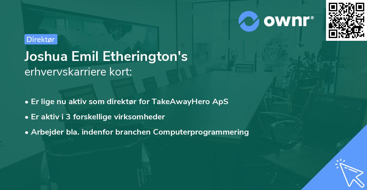 Joshua Emil Etherington's erhvervskarriere kort