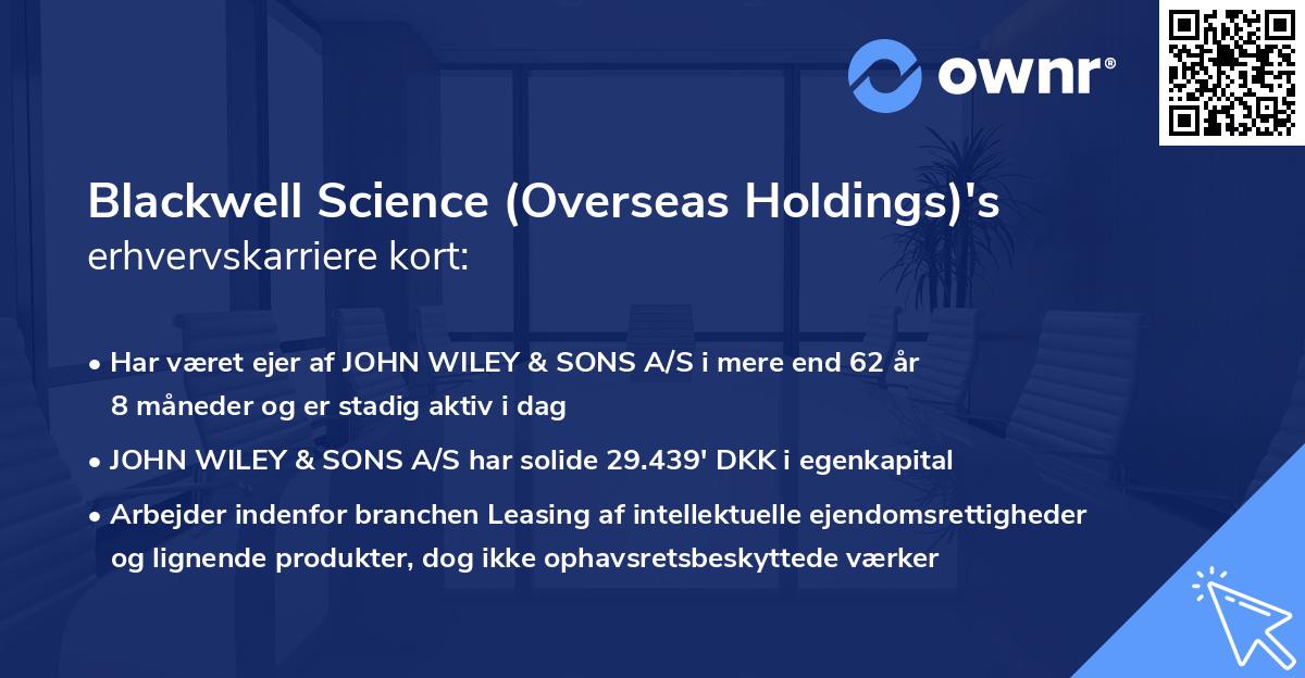 Blackwell Science (Overseas Holdings)'s erhvervskarriere kort