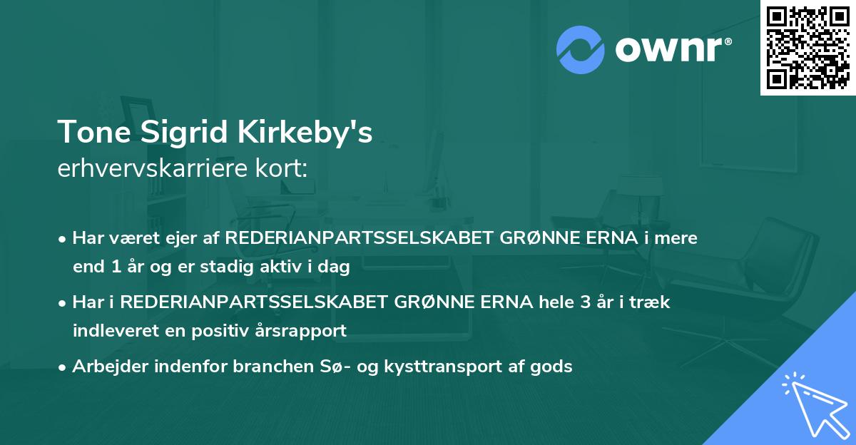 Tone Sigrid Kirkeby's erhvervskarriere kort
