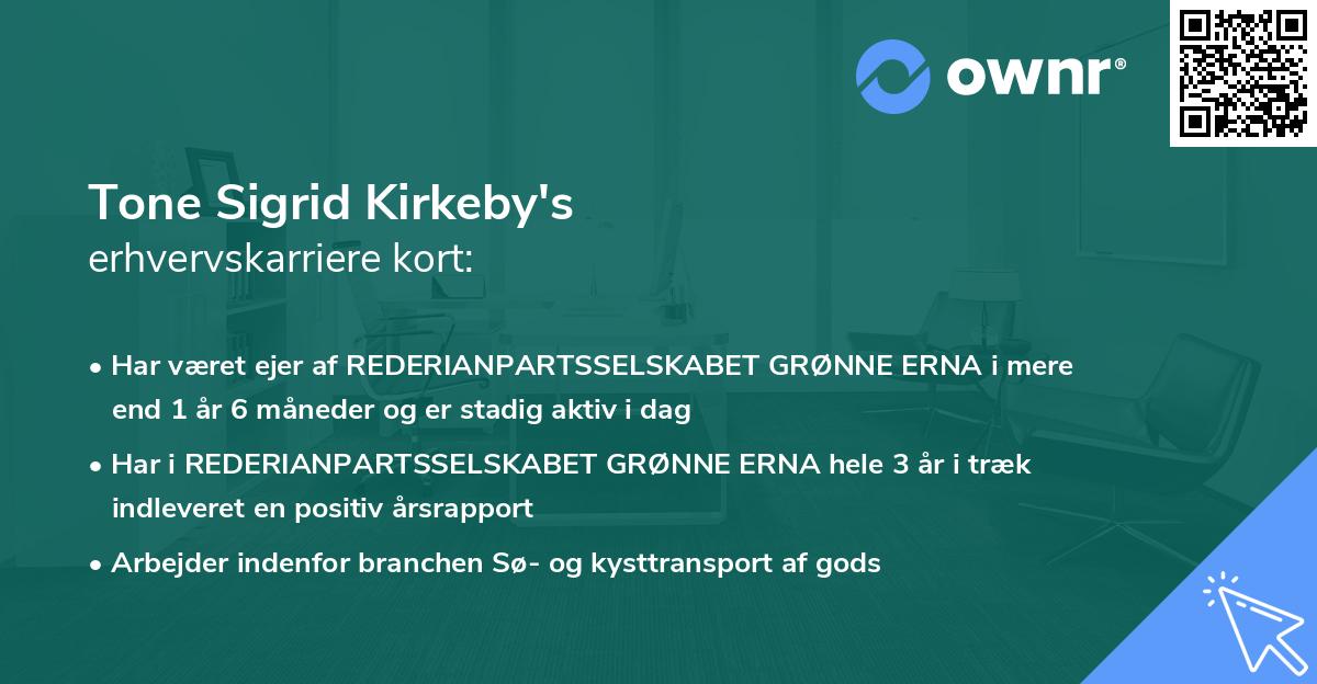 Tone Sigrid Kirkeby's erhvervskarriere kort