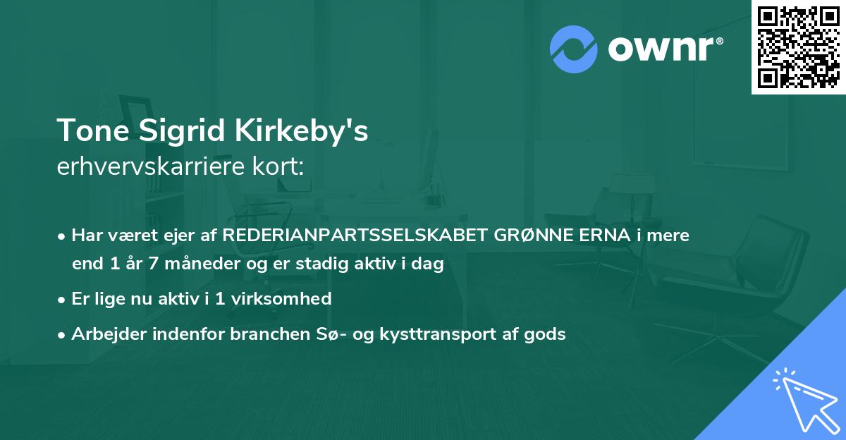 Tone Sigrid Kirkeby's erhvervskarriere kort