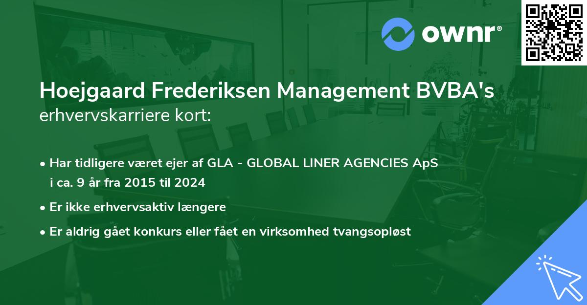 Hoejgaard Frederiksen Management BVBA's erhvervskarriere kort