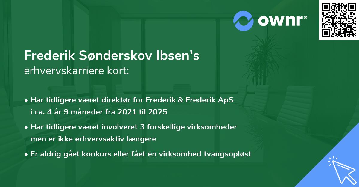 Frederik Sønderskov Ibsen's erhvervskarriere kort