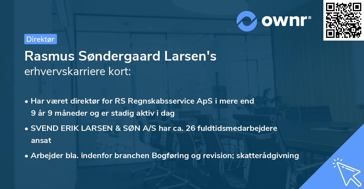 Rasmus Søndergaard Larsen's erhvervskarriere kort
