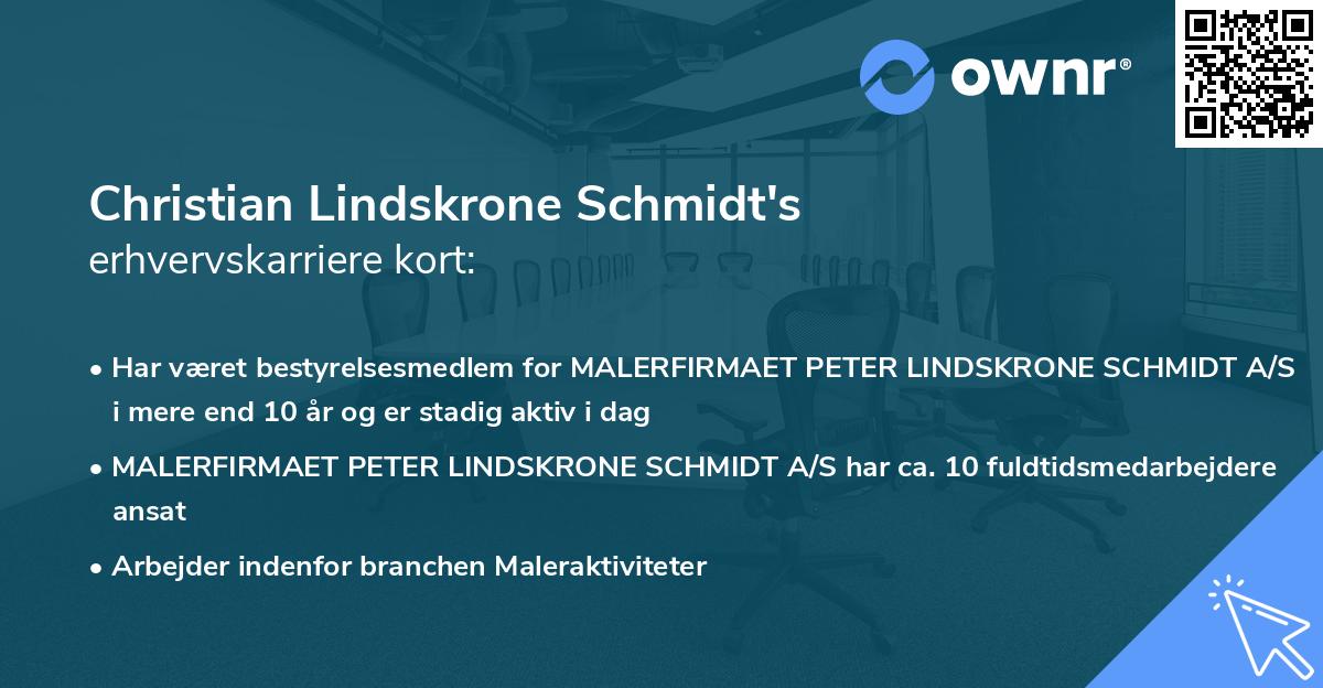 Christian Lindskrone Schmidt's erhvervskarriere kort