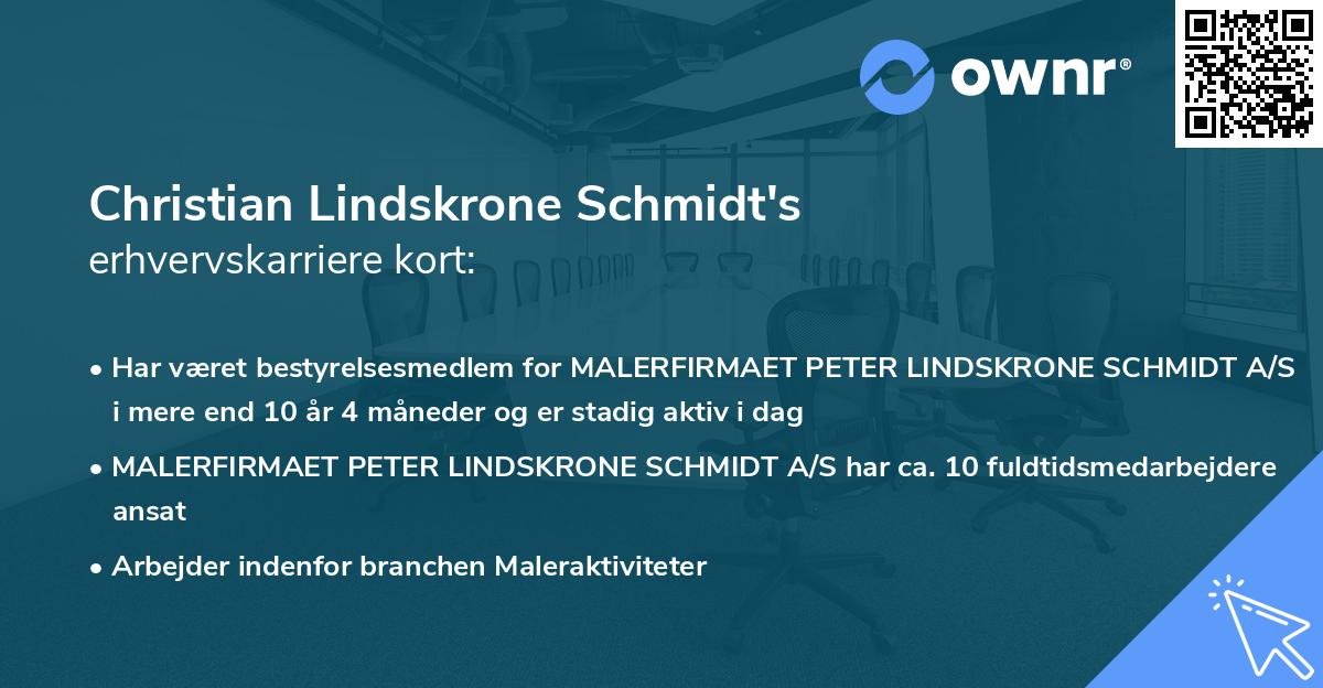 Christian Lindskrone Schmidt's erhvervskarriere kort