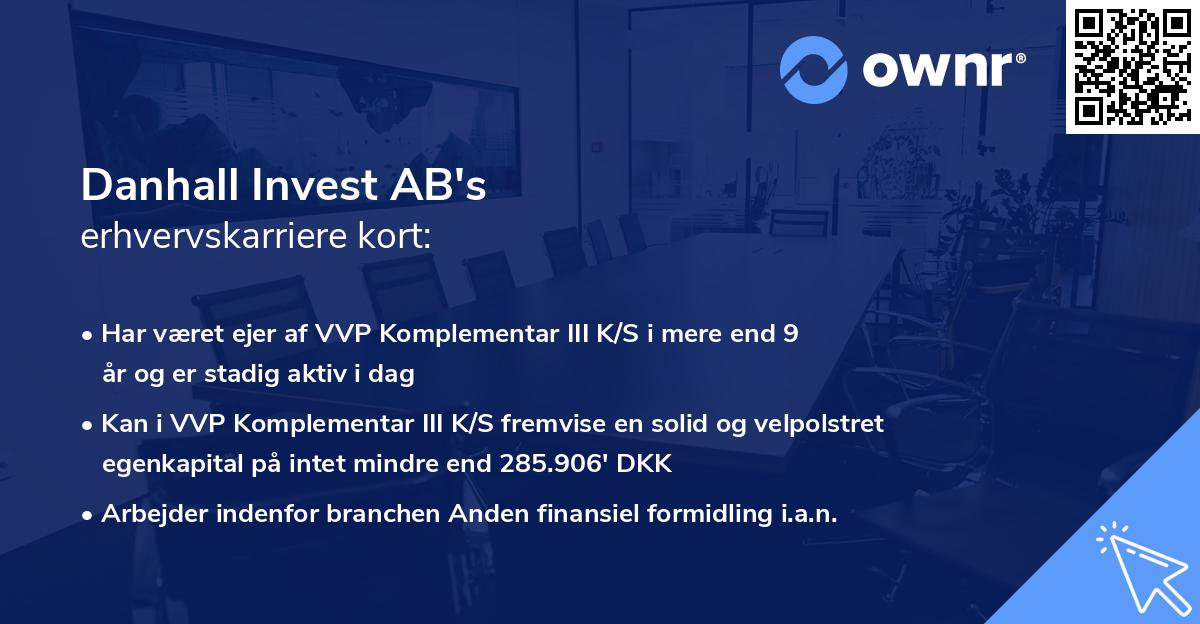 Danhall Invest AB's erhvervskarriere kort