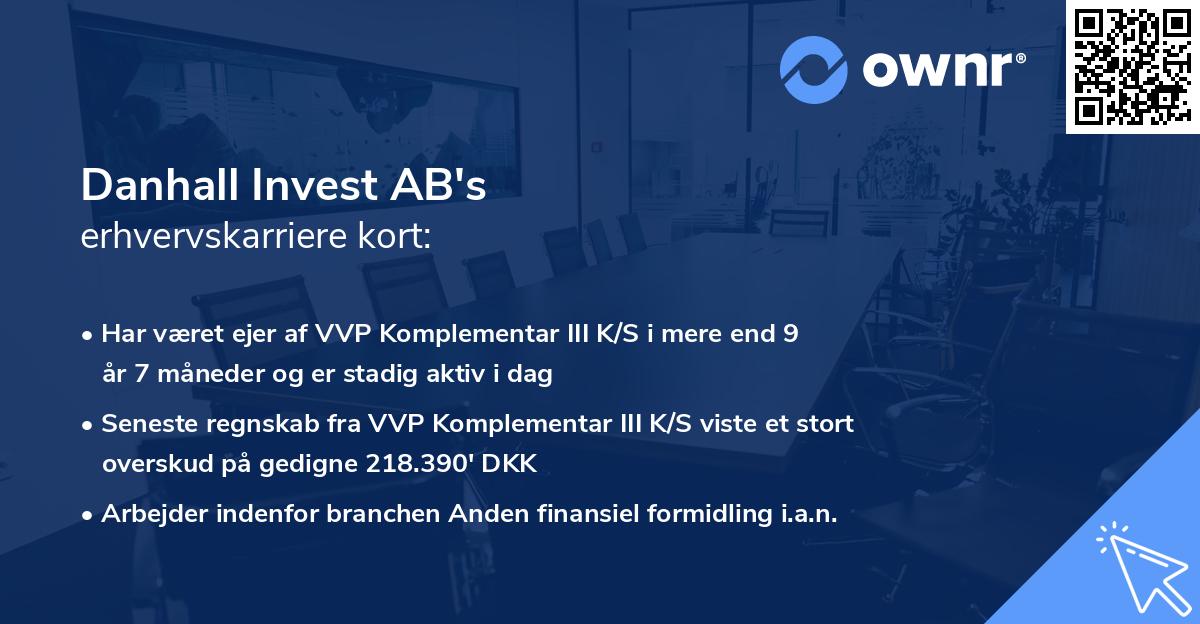 Danhall Invest AB's erhvervskarriere kort