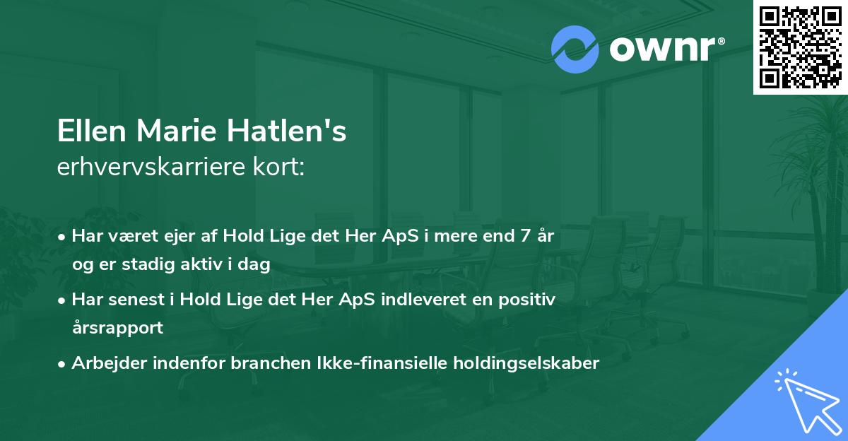 Ellen Marie Hatlen's erhvervskarriere kort