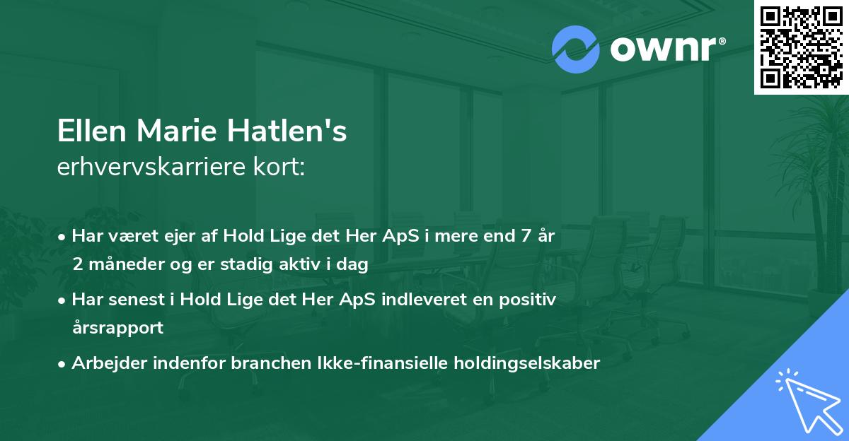 Ellen Marie Hatlen's erhvervskarriere kort