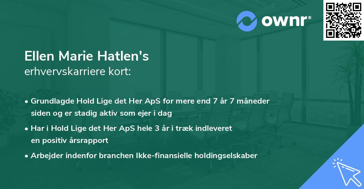 Ellen Marie Hatlen's erhvervskarriere kort