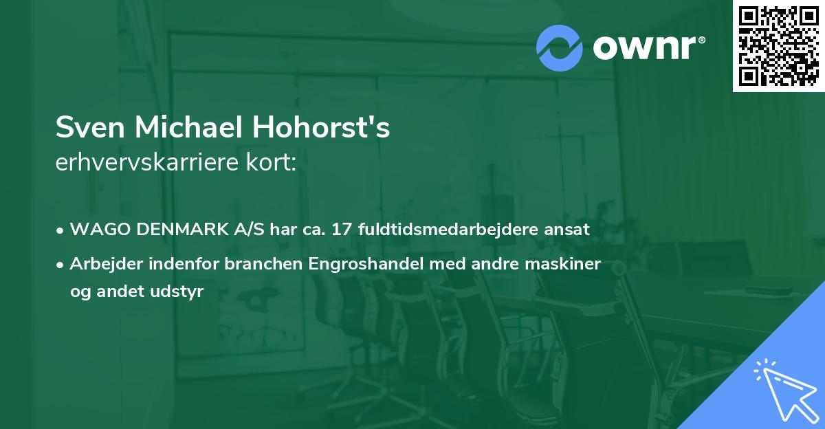 Sven Michael Hohorst's erhvervskarriere kort