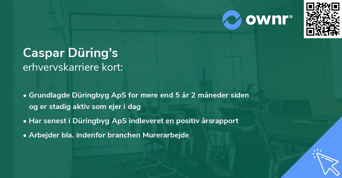 Caspar Düring's erhvervskarriere kort