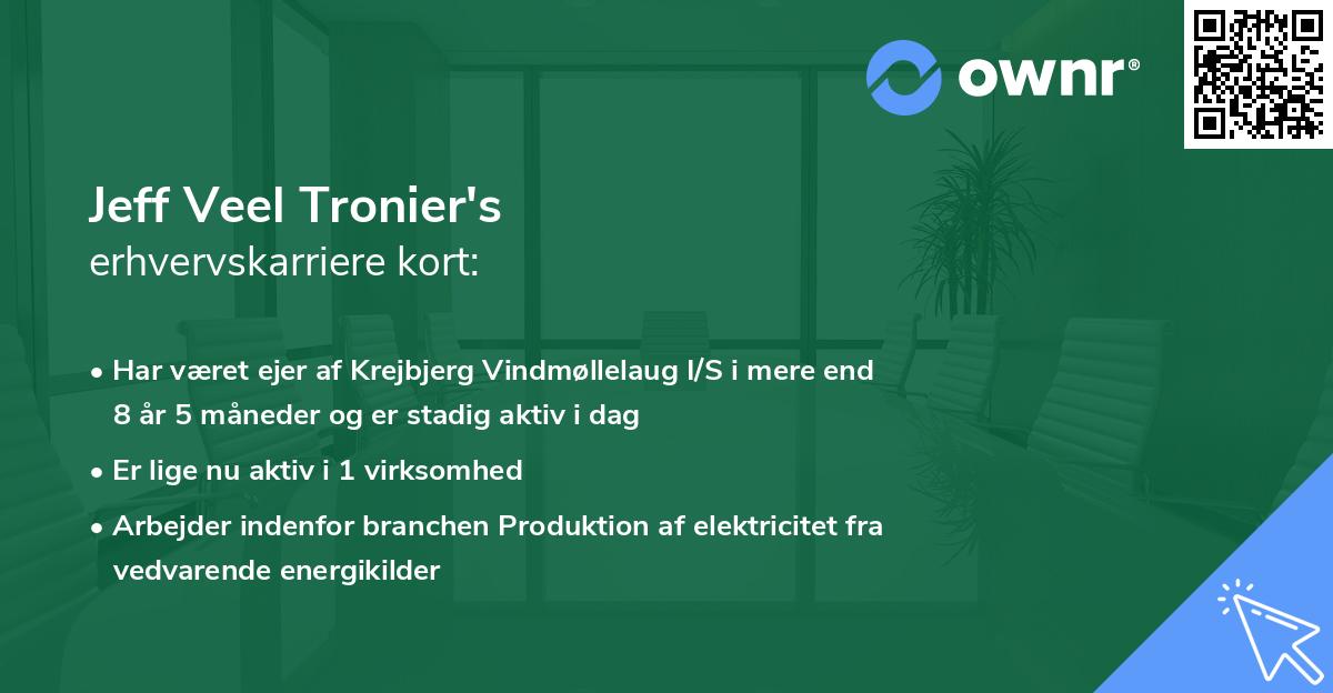 Jeff Veel Tronier's erhvervskarriere kort