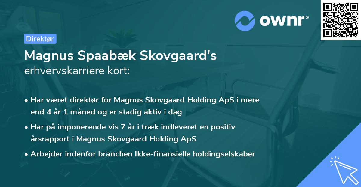 Magnus Spaabæk Skovgaard's erhvervskarriere kort