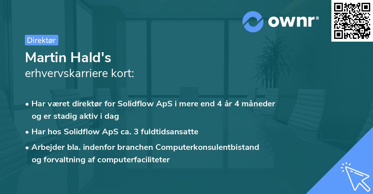 Martin Hald's erhvervskarriere kort