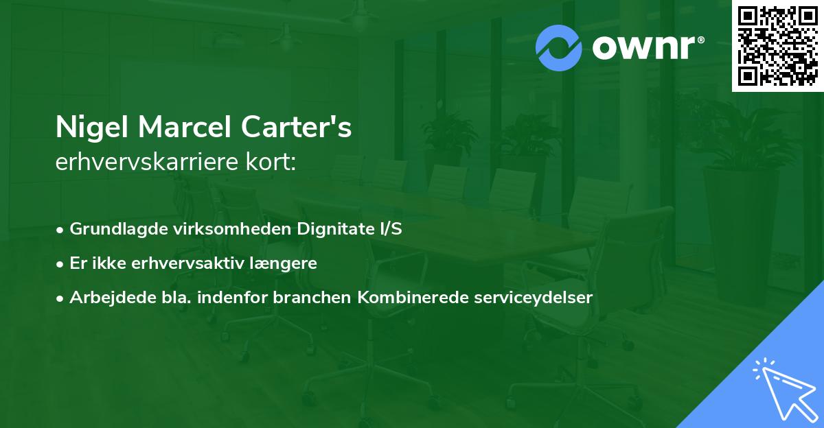 Nigel Marcel Carter's erhvervskarriere kort