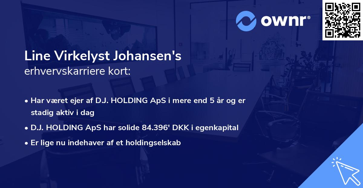 Line Virkelyst Johansen's erhvervskarriere kort