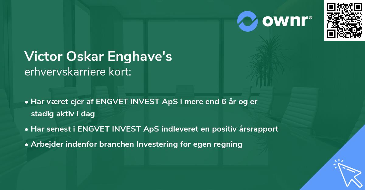 Victor Oskar Enghave's erhvervskarriere kort