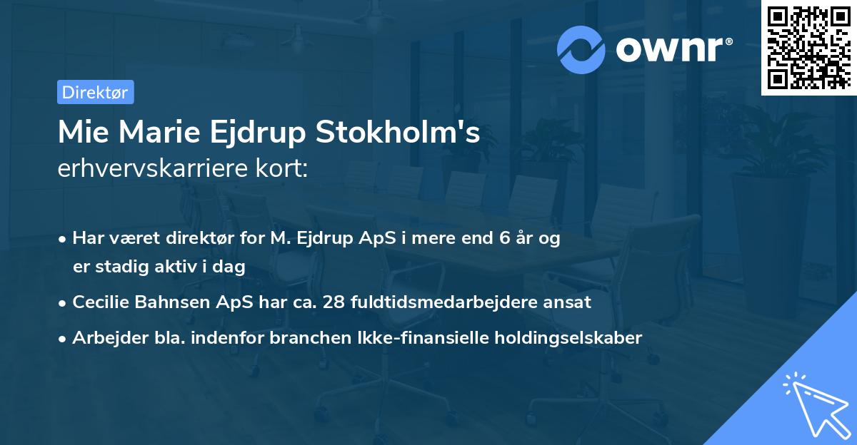 Mie Marie Ejdrup Stokholm's erhvervskarriere kort