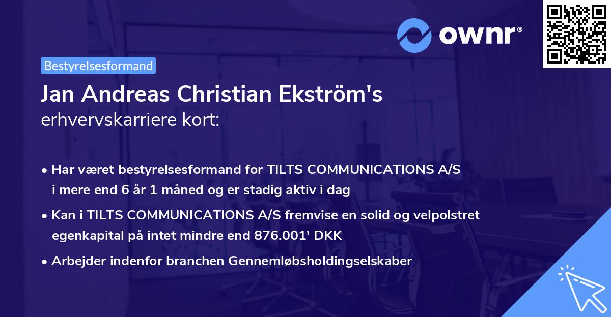 Jan Andreas Christian Ekström's erhvervskarriere kort