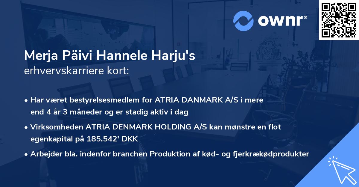 Merja Päivi Hannele Harju's erhvervskarriere kort