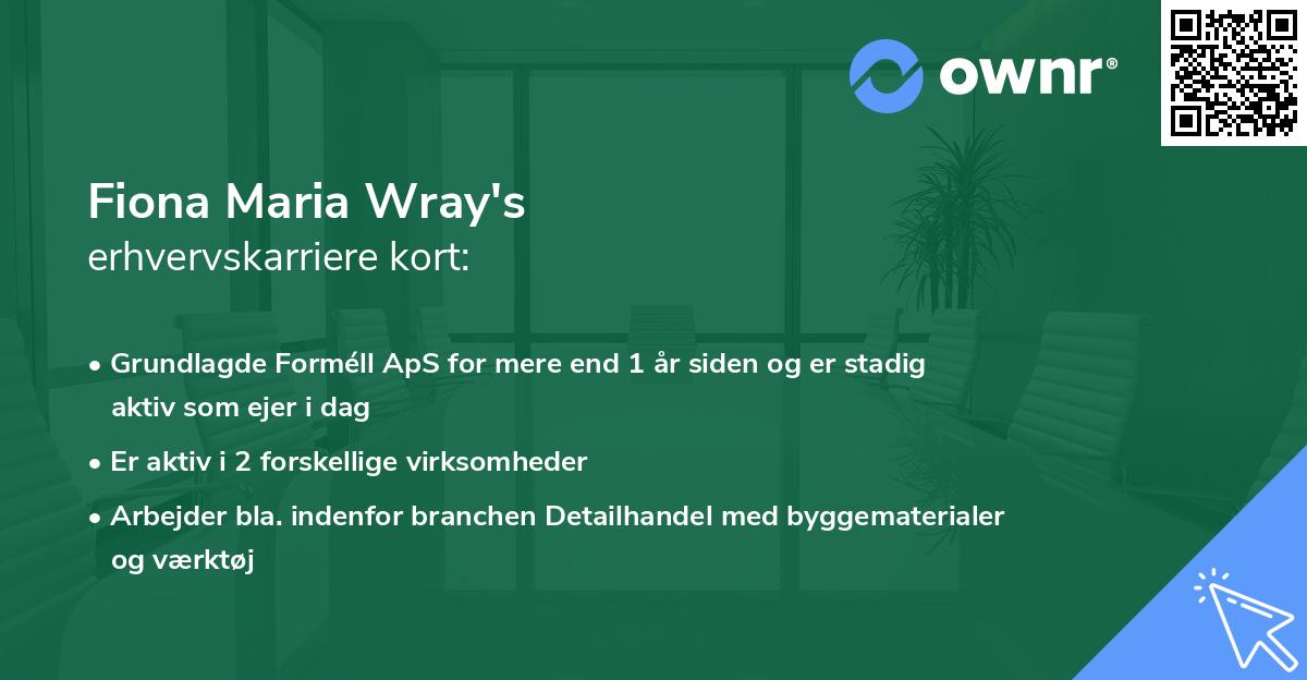 Fiona Maria Wray's erhvervskarriere kort