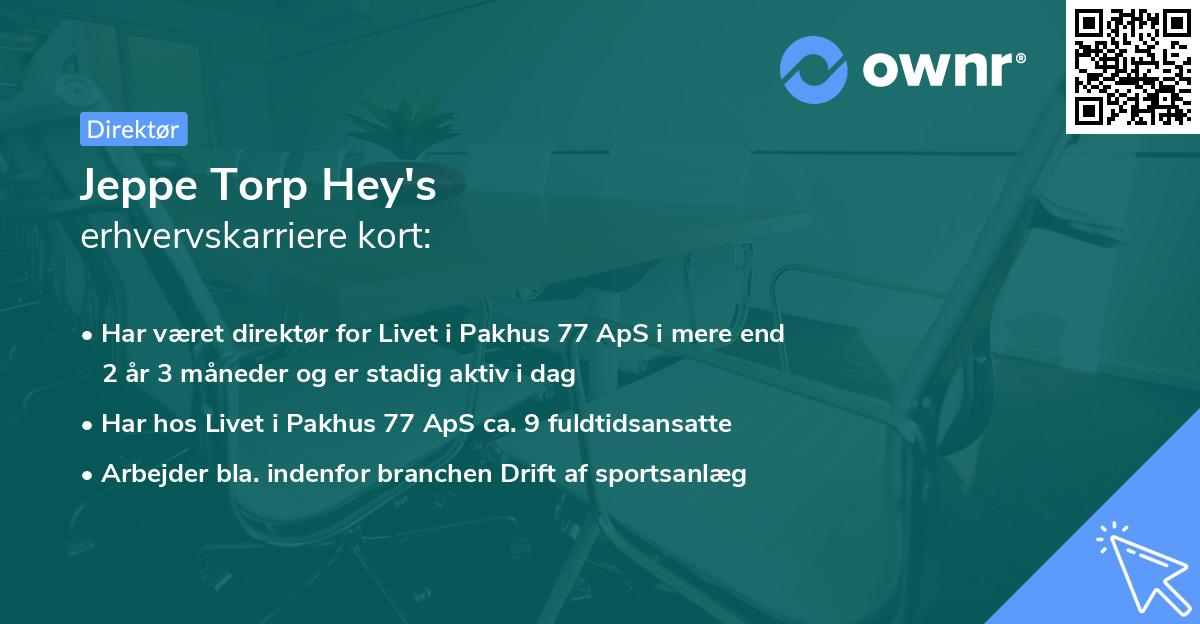 Jeppe Torp Hey's erhvervskarriere kort