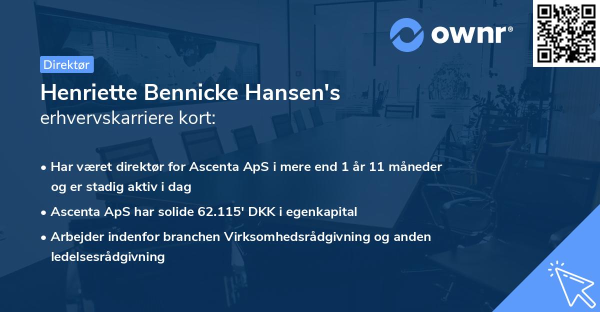 Henriette Bennicke Hansen's erhvervskarriere kort