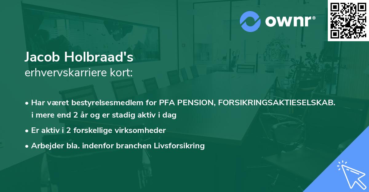 Jacob Holbraad's erhvervskarriere kort