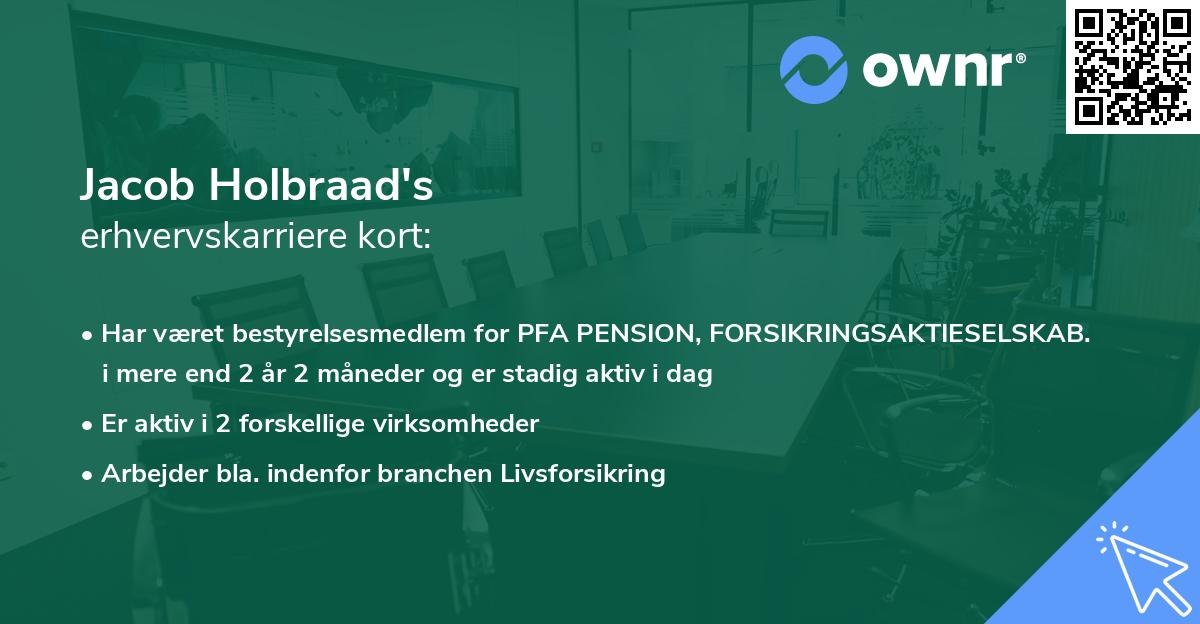 Jacob Holbraad's erhvervskarriere kort