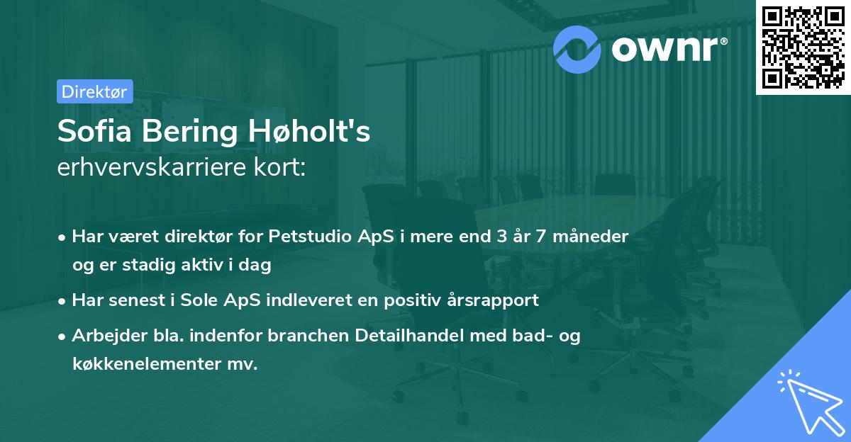 Sofia Bering Høholt's erhvervskarriere kort