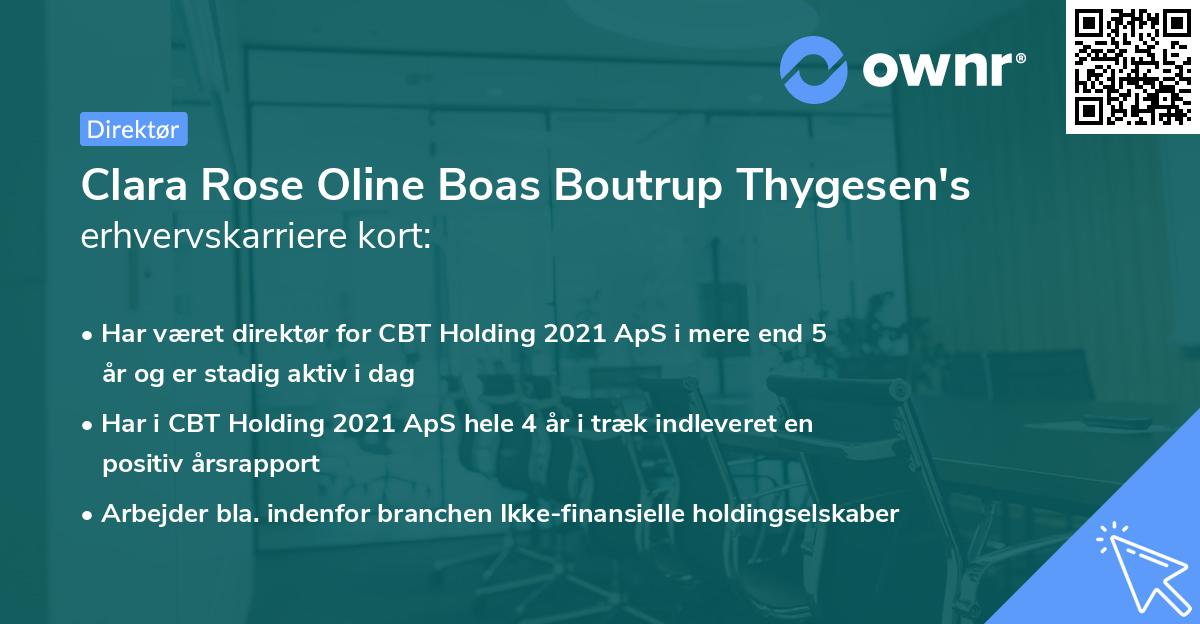 Clara Rose Oline Boas Boutrup Thygesen's erhvervskarriere kort