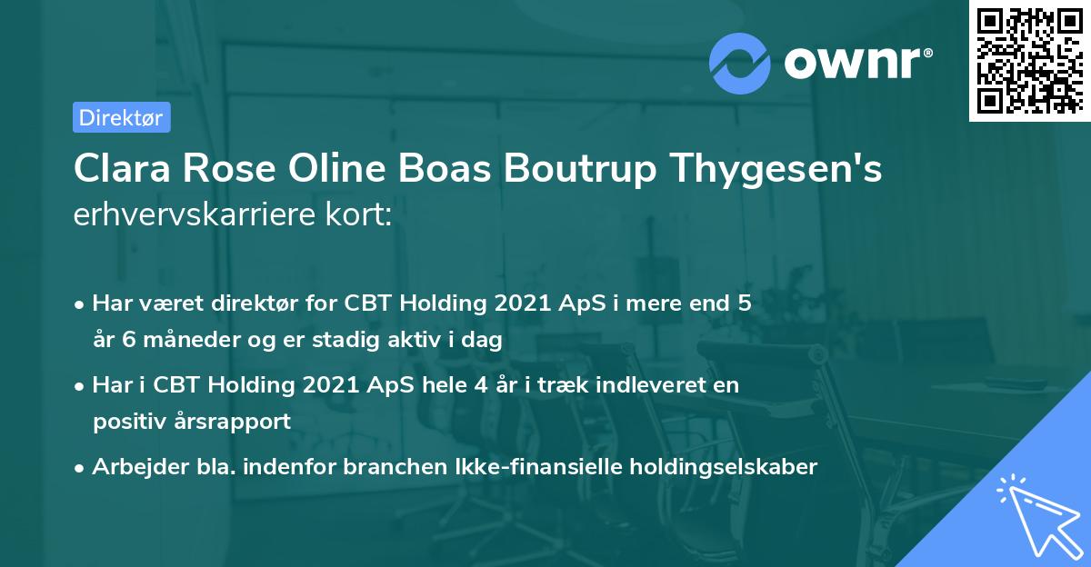 Clara Rose Oline Boas Boutrup Thygesen's erhvervskarriere kort