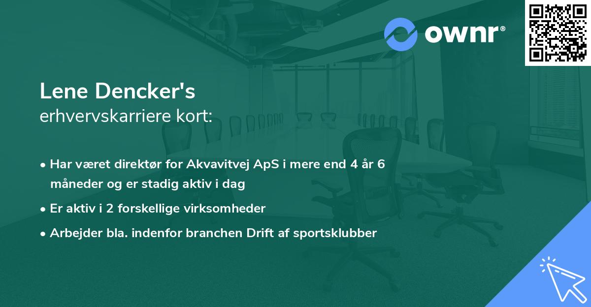 Lene Dencker's erhvervskarriere kort